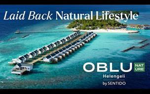 OBLU NATURE Helengeli by SENTIDO, Maldives - Laid Back Natural Lifestyle